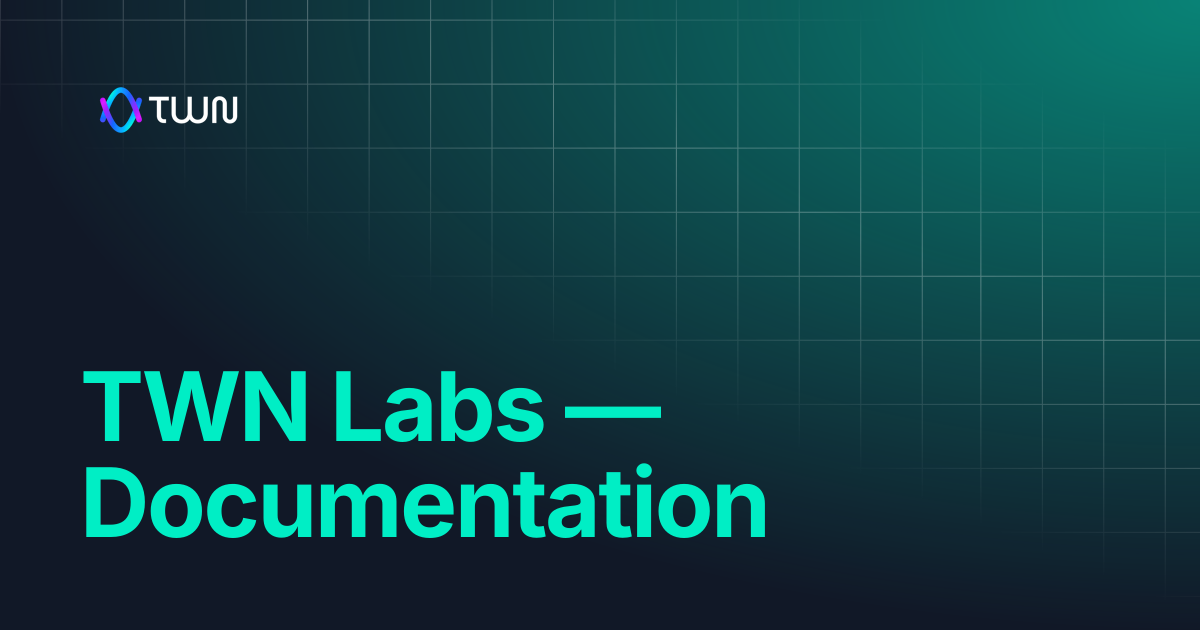 TWN Labs — Documentation | TWN Labs Docs